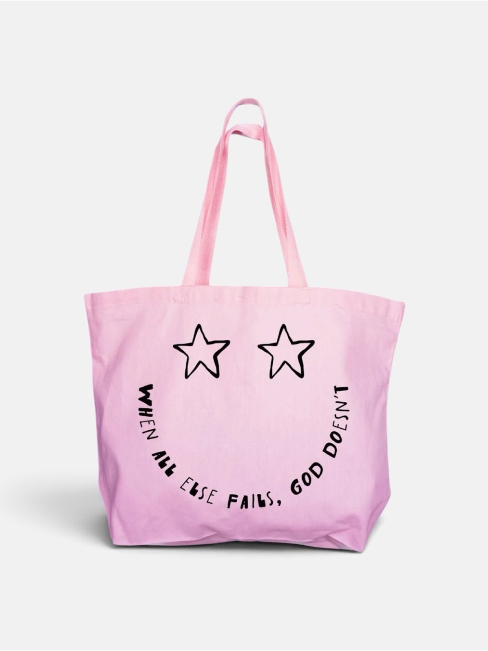 Pink Graphic Smile Canvas Tote Bag When All Else Fails God Dosent